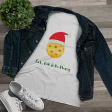 Load image into Gallery viewer, Eat, Dink &amp; Be Merry Women&#39;s T-Shirt